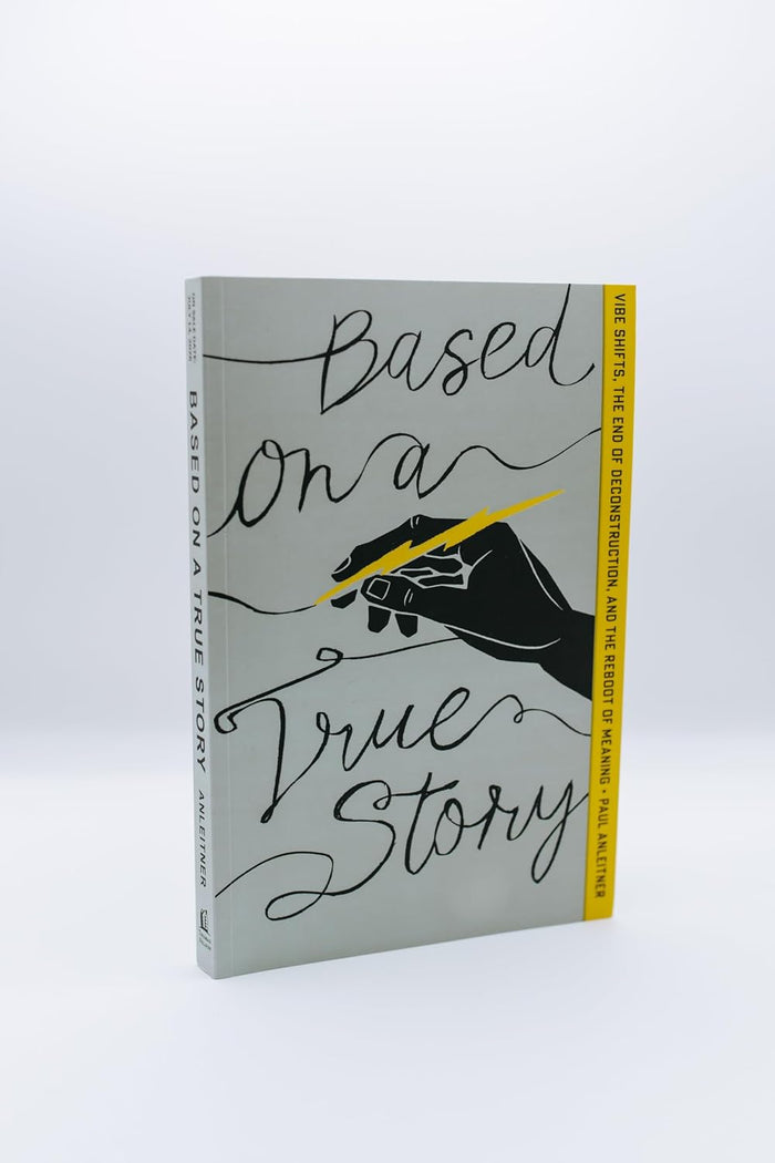 Based on a True Story: Vibe Shifts, the End of Deconstruction, and the Reboot of Meaning