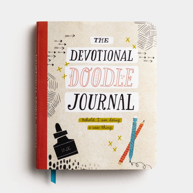 Behold, I Am Doing a New Thing: The Devotional Doodle Journal – 90 Daily Devotions with Scripture, Journaling Space, and Creative Activity Prompts for a Deeper Faith