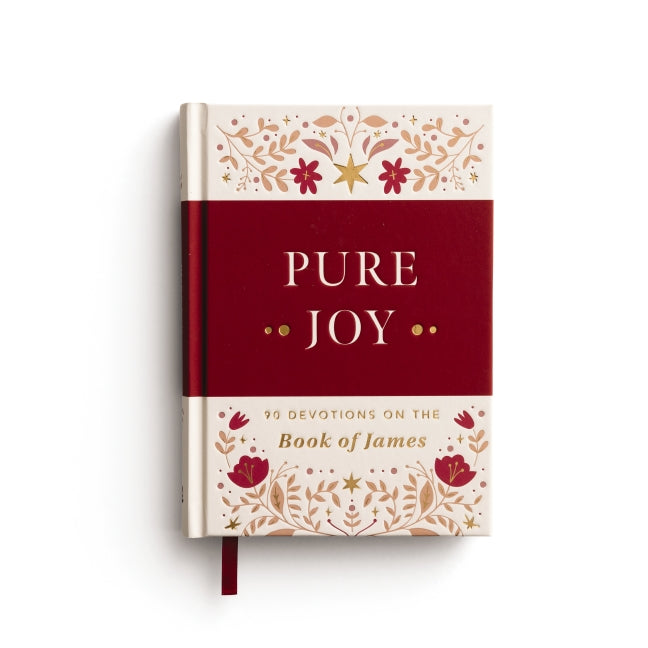 Pure Joy: 90 Devotions on the Book of James