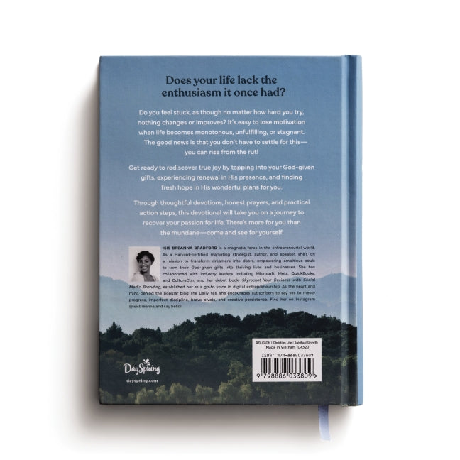 Rising from the Rut: Reawaken Your Spirit, Rediscover Your God-given Gifts, and Reclaim Your Joy (A 50-Day Devotional)
