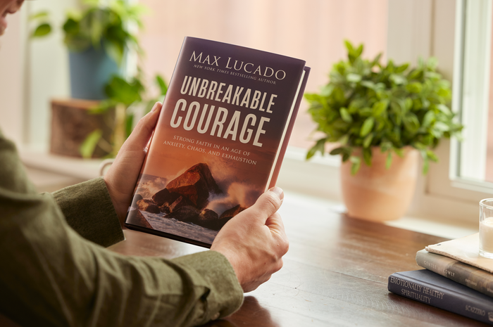 Unbreakable Courage: Strong Faith in an Age of Anxiety, Chaos, and Exhaustion